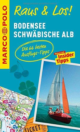 MARCO POLO Raus & Los! Bodensee, Schwäbische Alb: Guide und große Erlebnis-Karte in praktischer Schutzhülle