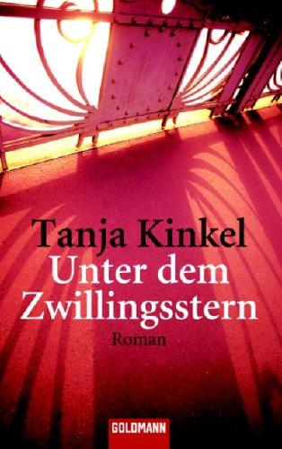 Unter dem Zwillingsstern: Roman