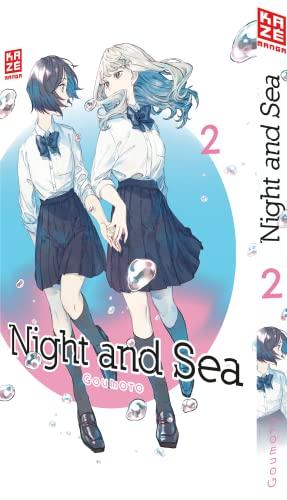 Night and Sea – Band 2