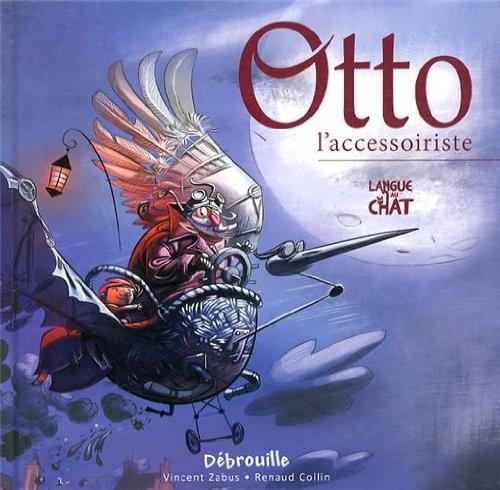 Otto l'accessoiriste