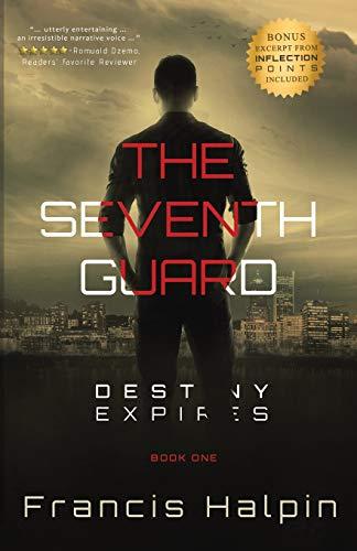 The Seventh Guard: Destiny Expires