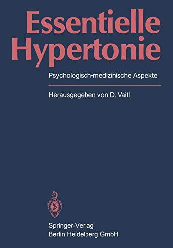 Essentielle Hypertonie: Psychologisch-Medizinische Aspekte (German Edition)