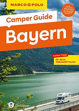 MARCO POLO Camper Guide Bayern: Insider-Tipps für deine Wohnmobil-Touren.