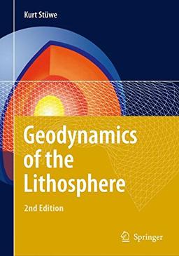 Geodynamics of the Lithosphere: An Introduction