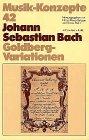 Johann Sebastian Bach. "Goldberg-Variationen" (Musik-Konzepte 42)