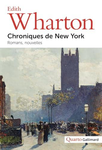 Chroniques de New York : romans, nouvelles