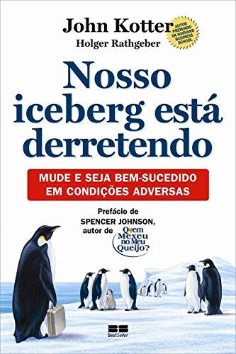 Nosso Iceberg Está Derretendo (Em Portuguese do Brasil)