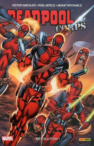 Deadpool corps. Vol. 2. Révolution !