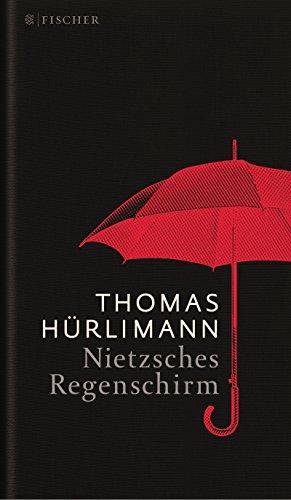 Nietzsches Regenschirm