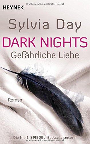 Dark Nights - Gefährliche Liebe: Roman (Dark-Nights-Serie, Band 2)