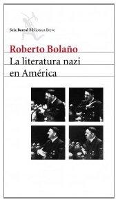 La literatura nazi en América (Biblioteca Breve)