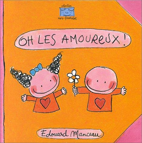 Oh les amoureux ! (Mini-Frimousse)