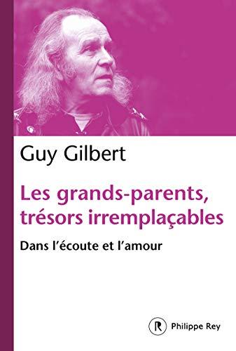 Les grands-parents, trésors irremplaçables : dans l'écoute et l'amour