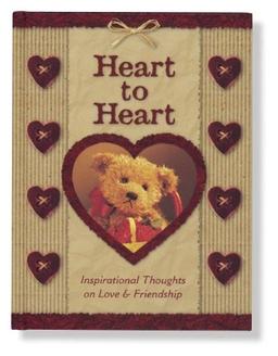 Heart To Heart Inspirational Thought: Inspirational Thoughts on Love and Friendship