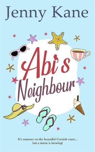 Abi's Neighbour: The Cornish Escape Series