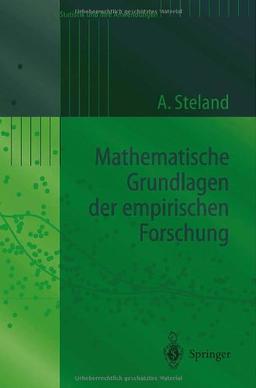 Mathematische Grundlagen der empirischen Forschung (Statistik und ihre Anwendungen)