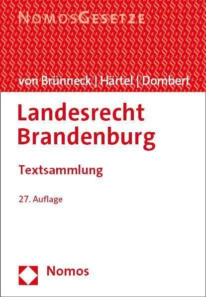 Landesrecht Brandenburg: Textsammlung - Rechtsstand: 15. August 2023