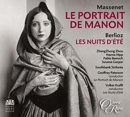 Massenet: Le Portrait de Manon/ Berlioz: Les Nuits d'été