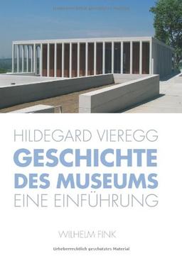 Geschichte des Museums: Eine Einführung