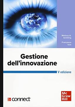 Gestione dell'innovazione. Con connect (Scienze)