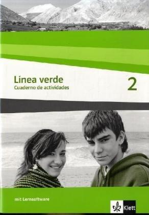 Línea verde. Spanisch als 3. Fremdsprache: Linea verde 2. Arbeitsheft / Cuaderno de actividades. Mit CD-ROM: Speziell für Spanisch als 3. Fremdsprache. Für den Beginn in Klasse 8 oder 9: BD 2