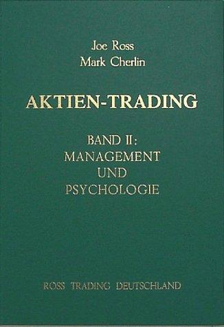 Aktien-Trading, Bd.2, Management und Psychologie