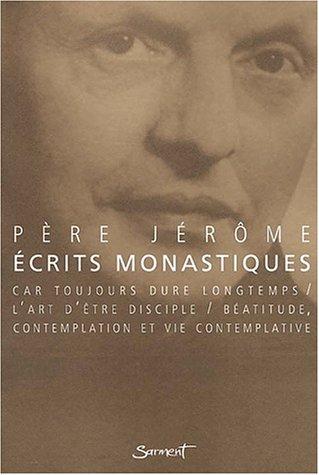 Ecrits monastiques