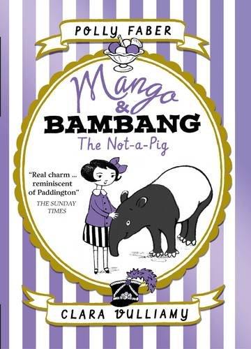 Mango & Bambang 01: The Not-A-Pig (Mango and Bambang)