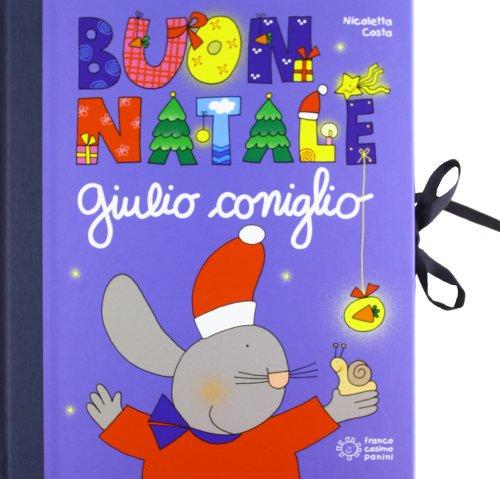 Buon Natale con Giulio Coniglio. Con gadget