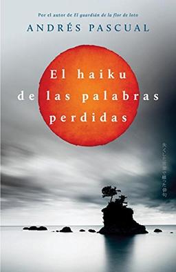 El Haiku de las palabras perdidas (Éxitos)