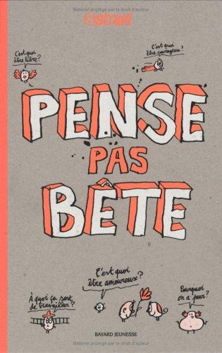 Pense pas bête. Vol. 1