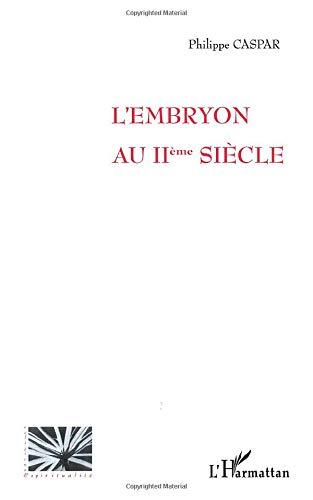 L'embryon au IIe siècle