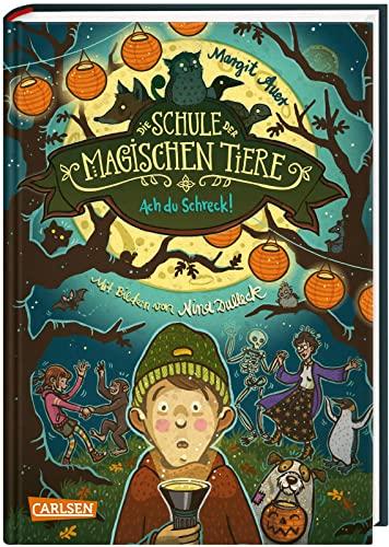 Die Schule der magischen Tiere 14: Ach du Schreck! (14)