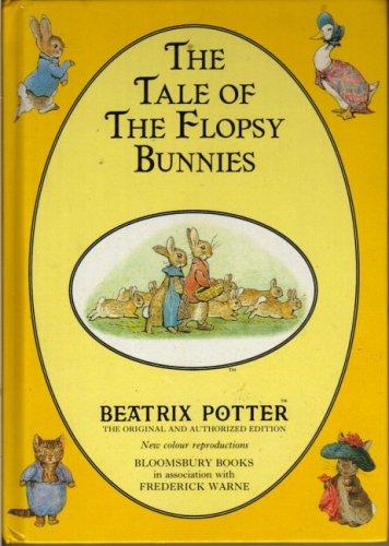 L'histoire De La Famille Flopsaut (the Tale of the Flopsy Bunnies) (The Original Peter Rabbit Books)