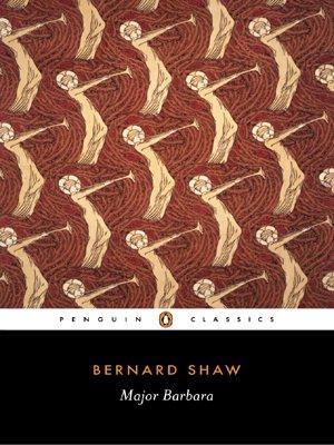 Major Barbara (Penguin Classics)