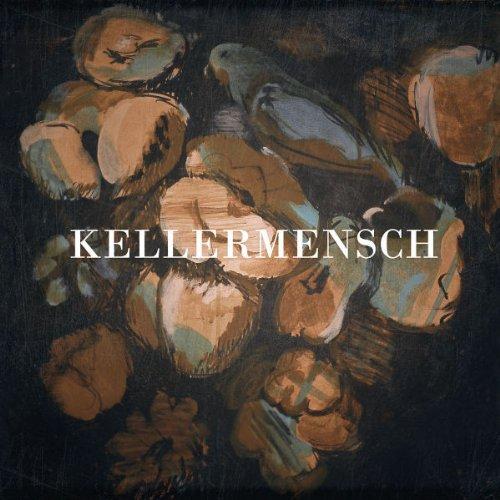 Kellermensch (Ltd.Digipak)