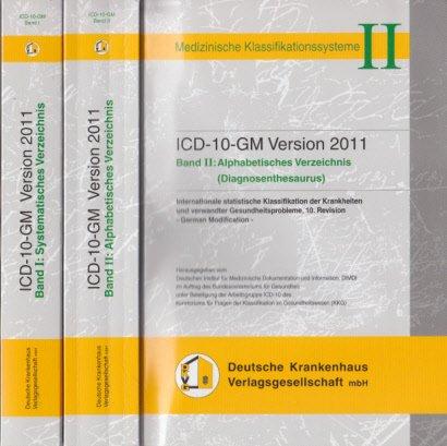 ICD-10-GM Version 2011: Band I: Systematisches Verzeichnis