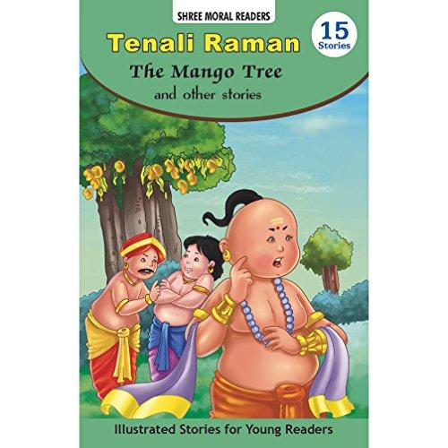 Tenali Raman: The Mango Tree & Other Stories