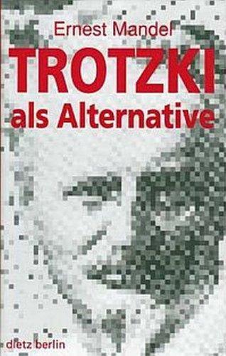 Trotzki als Alternative