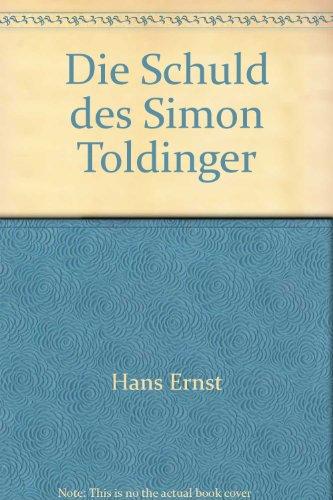 Die Schuld des Simon Toldinger