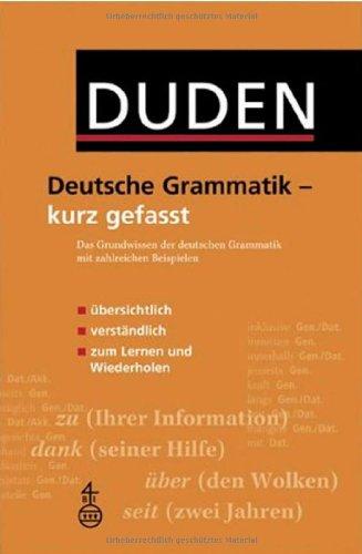 Duden. Deutsche Grammatik - kurz gefasst