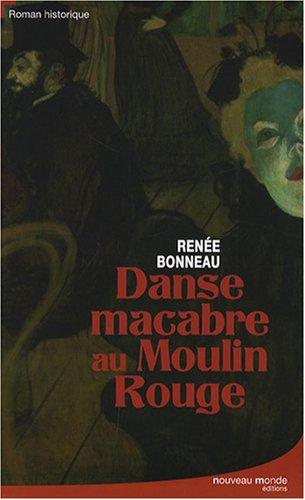 Danse macabre au Moulin-Rouge