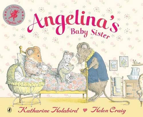 Angelina's Baby Sister (Angelina Ballerina)