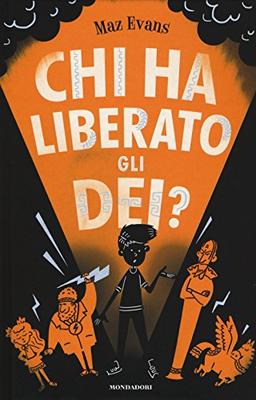 Chi ha liberato gli dei? (I Grandi)