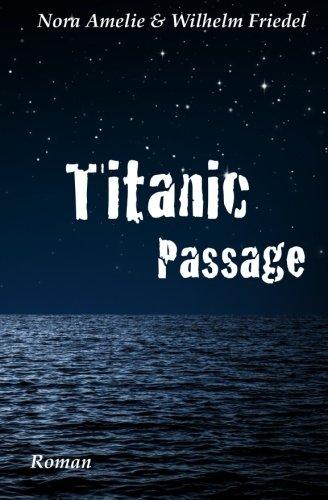 Titanic Passage