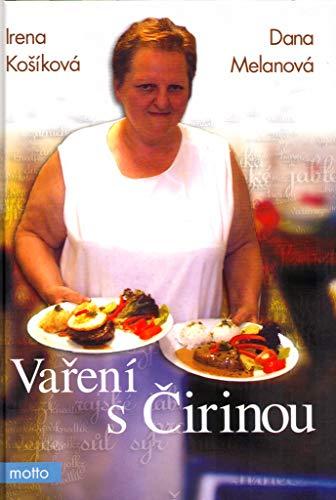 Vaření s Čirinou: aneb Čtvero ročních období v kuchyni (2005)