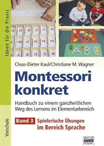 Kaul, Claus-Dieter; Wagner, Christiane M., Bd.3 : Spielerische Übungen im Bereich Sprache