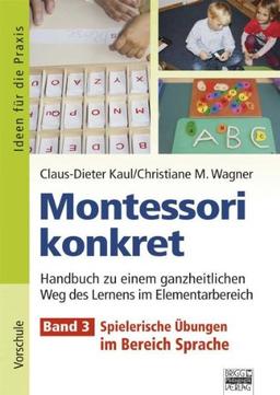 Kaul, Claus-Dieter; Wagner, Christiane M., Bd.3 : Spielerische Übungen im Bereich Sprache