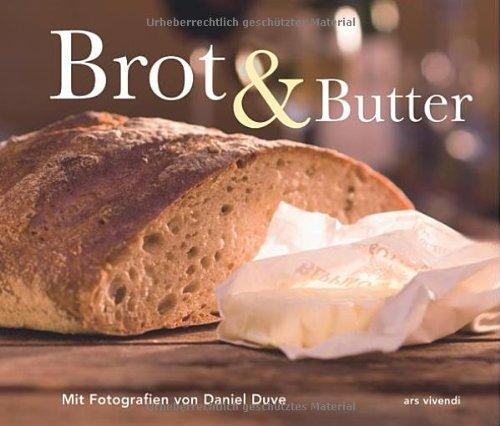 Brot & Butter