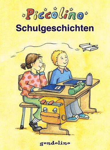 Piccolino Schulgeschichten